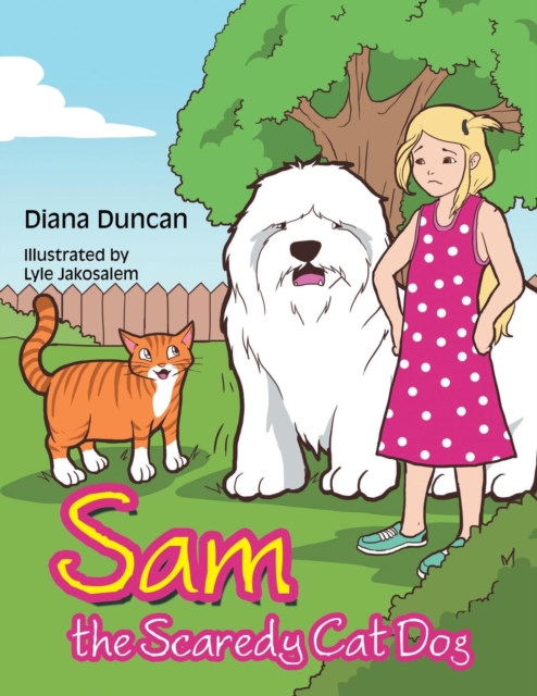 Sam the Scaredy Cat Dog, Paperback / softback Book