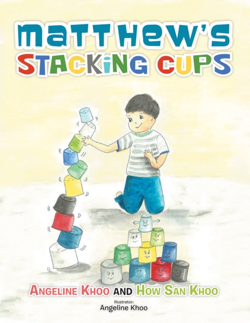 Matthew'S Stacking Cups, EPUB eBook