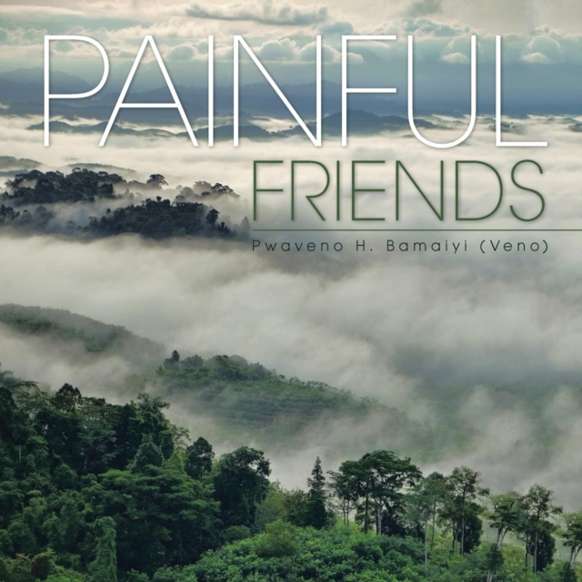 Painful Friends, Paperback / softback Book