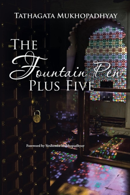 The Fountain Pen Plus Five, Paperback / softback Book