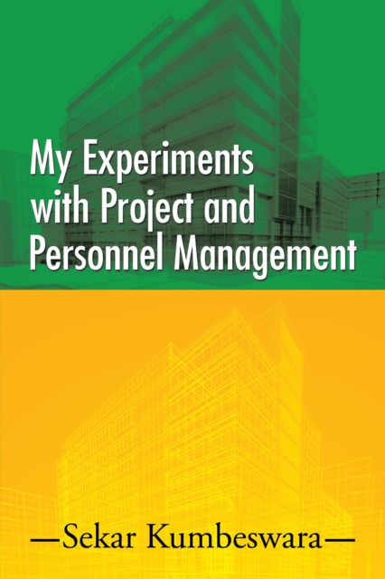 My Experiments with Project and Personnel Management, EPUB eBook