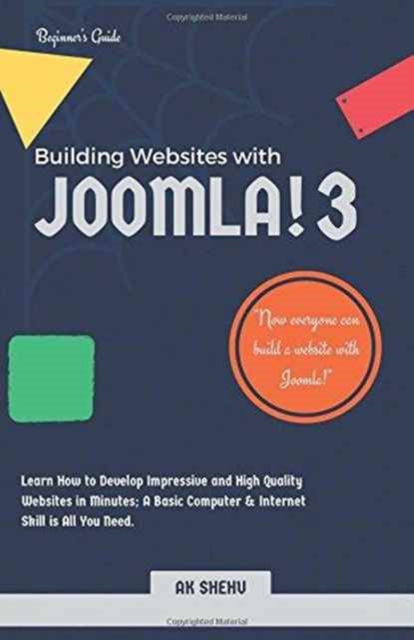 Building Websites with Joomla! 3, Paperback / softback Book