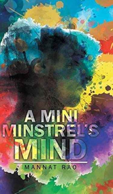 A Mini Minstrel's Mind, Hardback Book