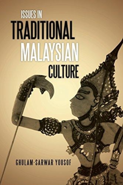 Issues in Traditional Malaysian Culture, Paperback / softback Book