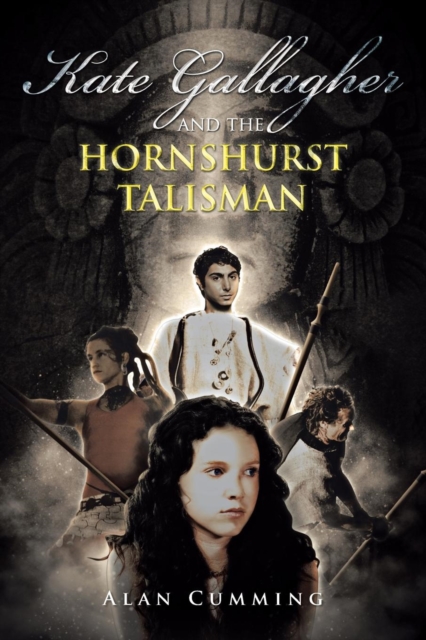 Kate Gallagher and the Hornshurst Talisman, Paperback / softback Book