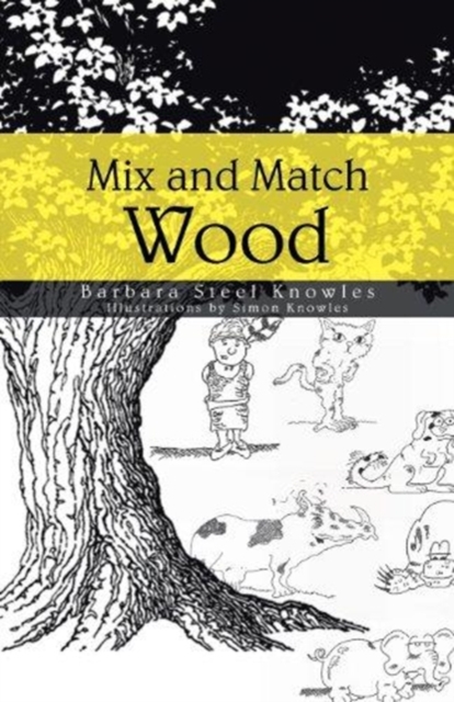 Mix and Match Wood, Paperback / softback Book