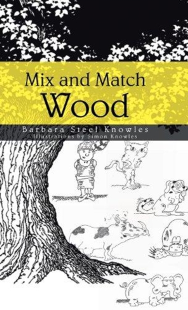 Mix and Match Wood, Hardback Book
