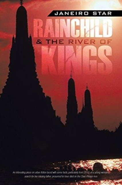 Rainchild & the River of Kings, Paperback / softback Book