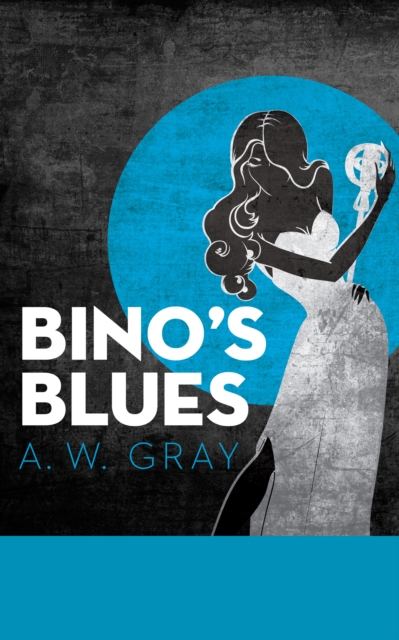 Bino's Blues, EPUB eBook