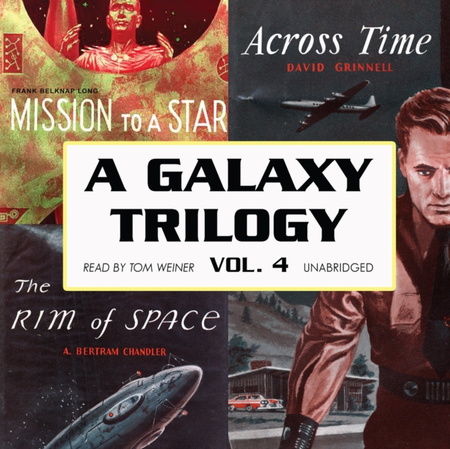 A Galaxy Trilogy, Vol. 4, eAudiobook MP3 eaudioBook