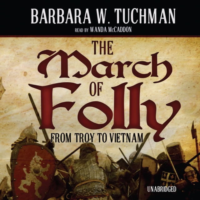 The March of Folly, eAudiobook MP3 eaudioBook