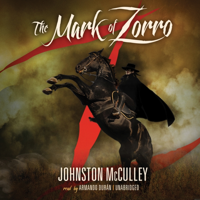 The Mark of Zorro, eAudiobook MP3 eaudioBook
