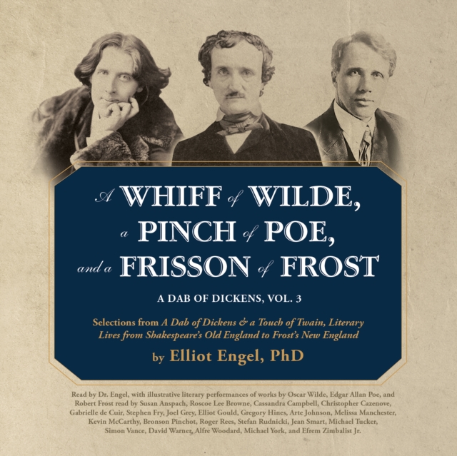 A Whiff of Wilde, a Pinch of Poe, and a Frisson of Frost, eAudiobook MP3 eaudioBook