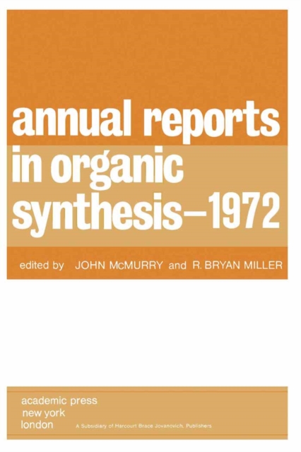 Annual Reports in Organic Synthesis - 1972, PDF eBook