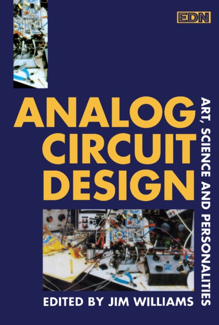 Analog Circuit Design : Art, Science, and Personalities, PDF eBook