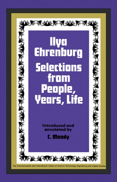 Ilya Ehrenburg : Selections from People, Years, Life, PDF eBook