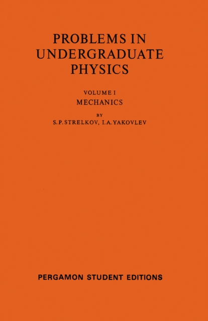 Mechanics : Problems in Undergraduate Physics, PDF eBook