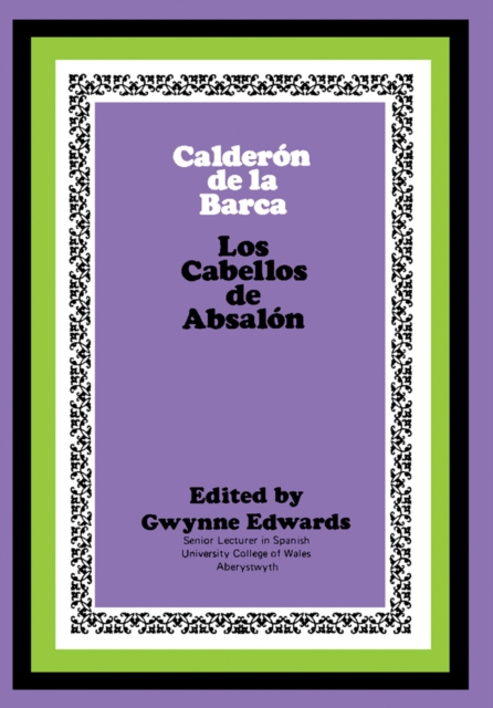 Calderon de la Barca: Los Cabellos de Absalon : The Commonwealth and International Library: Pergamon Oxford Spanish Division, PDF eBook
