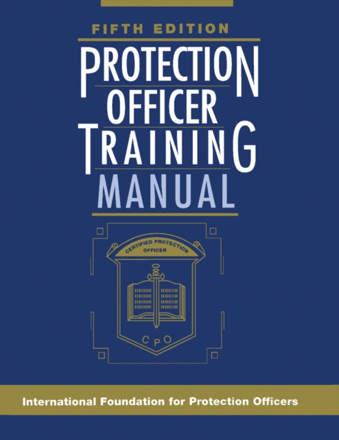 Protection Officer Training Manual, PDF eBook