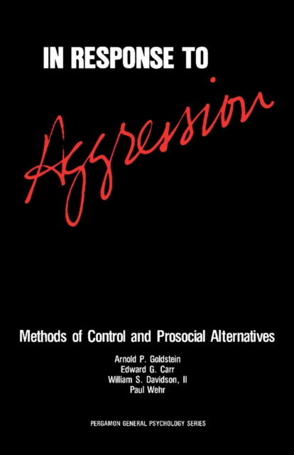 In Response to Aggression : Methods of Control and Prosocial Alternatives, PDF eBook