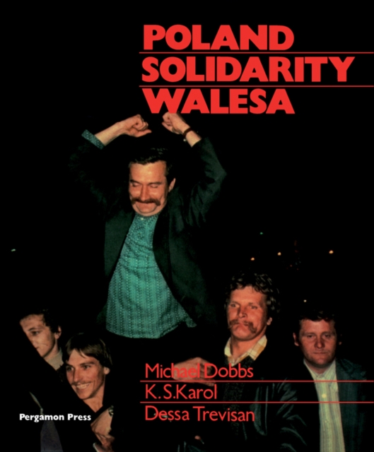 Poland, Solidarity, Walesa, PDF eBook