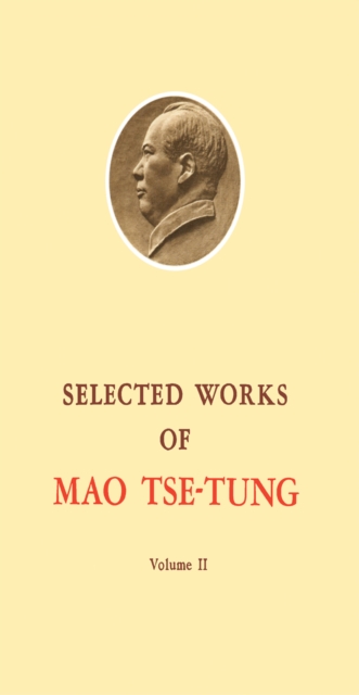 Selected Works of Mao Tse-Tung : Volume 2, PDF eBook