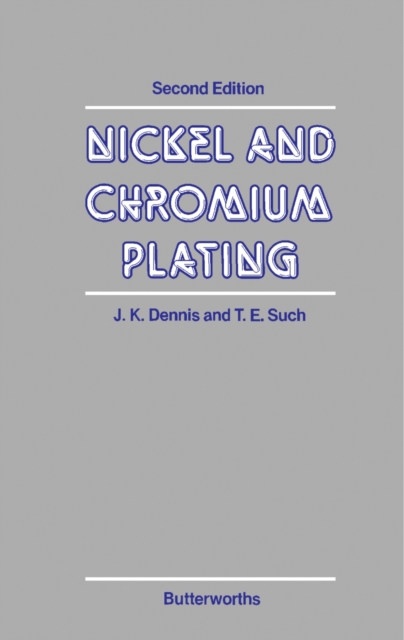 Nickel and Chromium Plating, PDF eBook