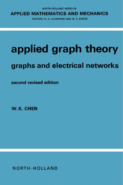 Applied Graph Theory : Graphs and Electrical Networks, PDF eBook