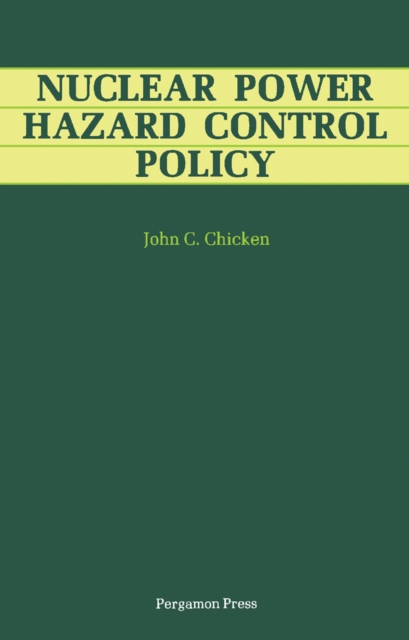 Nuclear Power Hazard Control Policy, PDF eBook