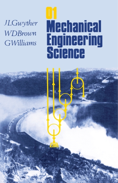 Mechanical Engineering Science : In SI Units, PDF eBook