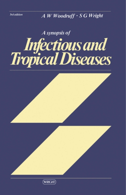 A Synopsis of Infectious and Tropical Diseases, PDF eBook