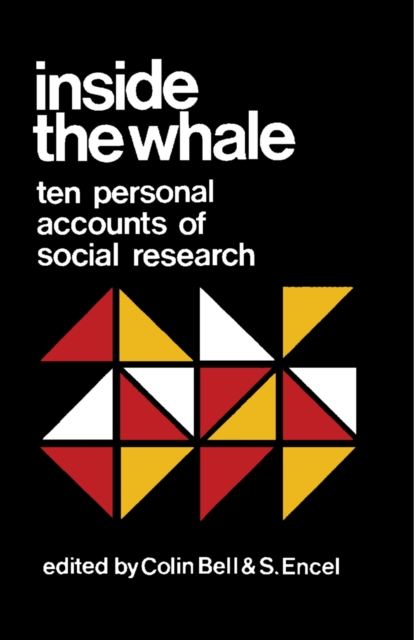 Inside the Whale : Ten Personal Accounts of Social Research, PDF eBook