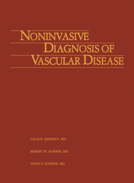 Noninvasive Diagnosis of Vascular Disease, PDF eBook