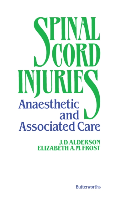 Spinal Cord Injuries : Anaesthetic and Associated Care, PDF eBook