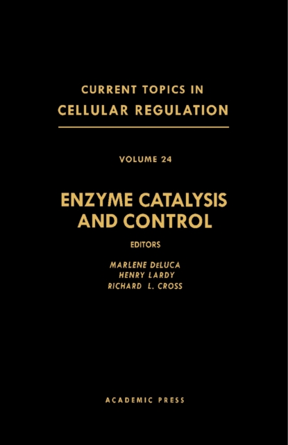 Enzyme Catalysis and Control, PDF eBook