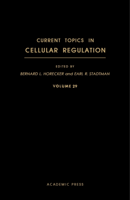 Current Topics in Cellular Regulation, PDF eBook