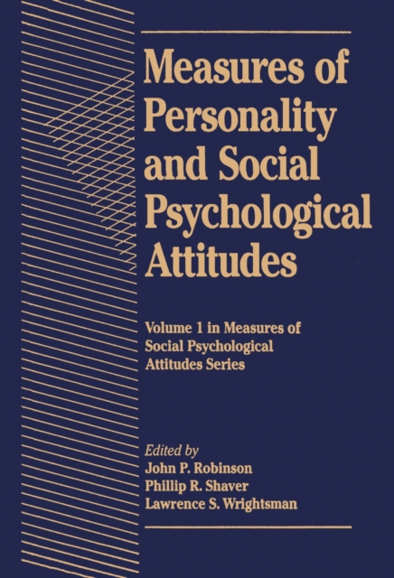 Measures of Personality and Social Psychological Attitudes : Measures of Social Psychological Attitudes, PDF eBook
