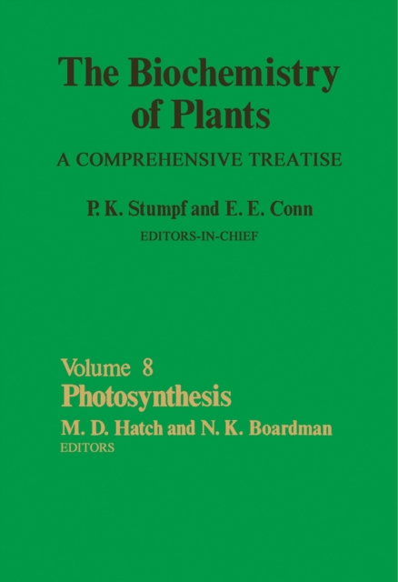 Photosynthesis : The Biochemistry of Plants, PDF eBook