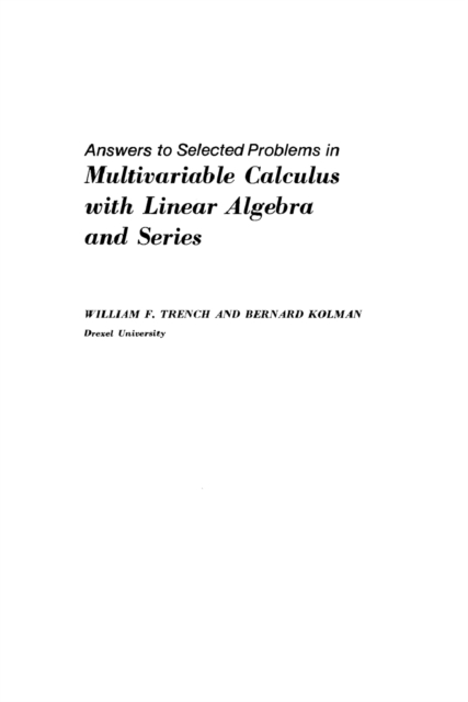 Answers to Selected Problems in Multivariable Calculus with Linear Algebra and Series, PDF eBook