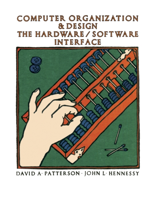 Computer Organization and Design : The Hardware / Software Interface, PDF eBook