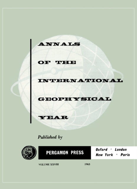 Tables of IGC Cosmic Ray Data : Annals of The International Geophysical Year, Vol. 28, PDF eBook
