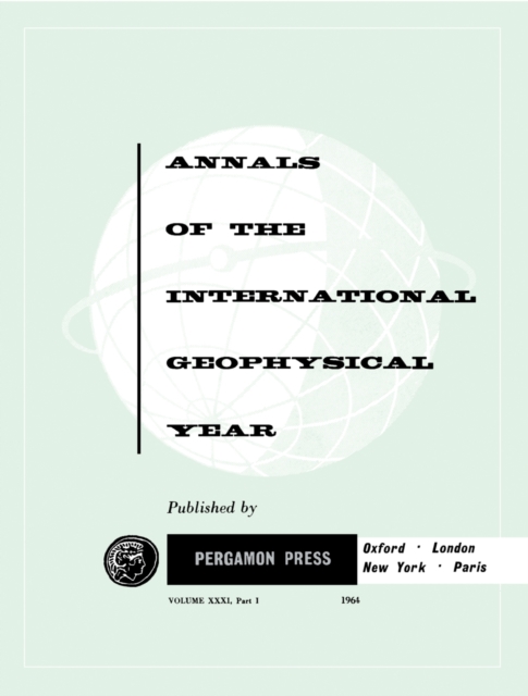 Rapport sur les Travaux Gravimetriques Antarctique : Annals of The International Geophysical Year, Vol. 31, PDF eBook