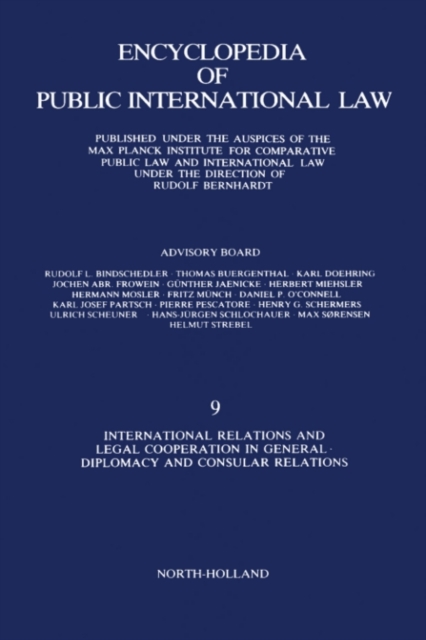 International Relations and Legal Cooperation in General Diplomacy and Consular Relations : Published under the Auspices of the Max Planck Institute for Comparative Public Law and International Law un, PDF eBook