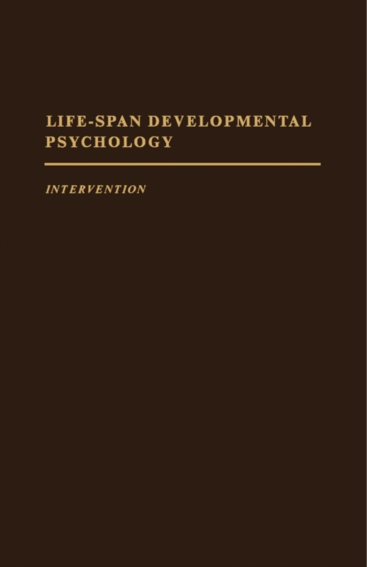 Life-Span Developmental Psychology : Intervention, PDF eBook
