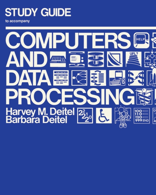 Study Guide to Accompany Computers Data and Processing, PDF eBook