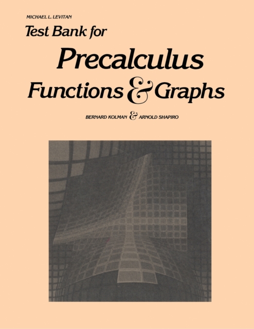Test Bank for Precalculus : Functions & Graphs, PDF eBook