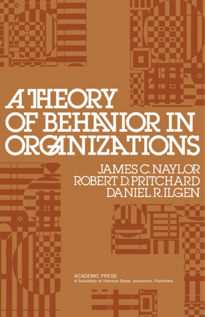 A Theory of Behavior in Organizations, PDF eBook