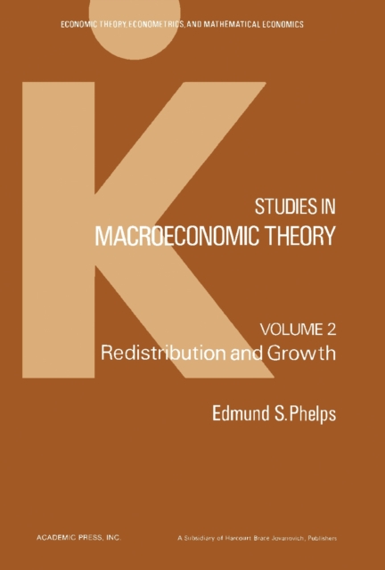 Studies in Macroeconomic Theory : Redistribution and Growth, PDF eBook