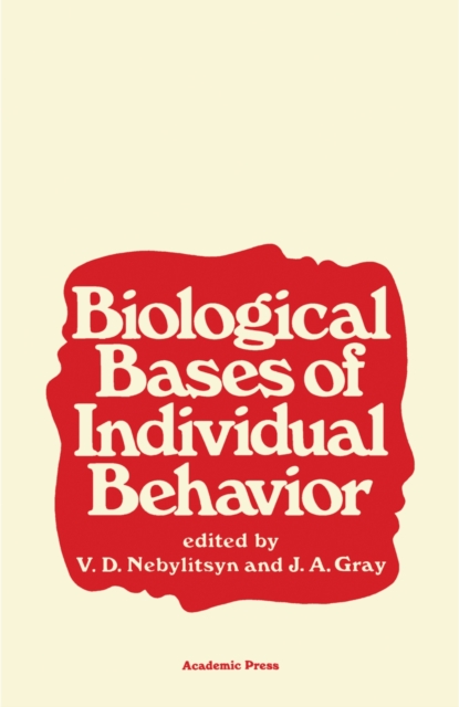Biological Bases of Individual Behavior, PDF eBook