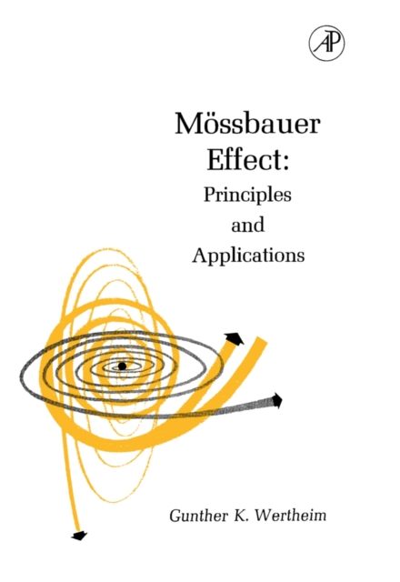 Mossbauer Effect : Principles and Applications, PDF eBook
